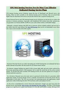 VPS Web hosting Services Are the Most Cost Effective Dedicated Hostin
