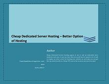Cheap Dedicated Server Hosting – Better Option of Hosting