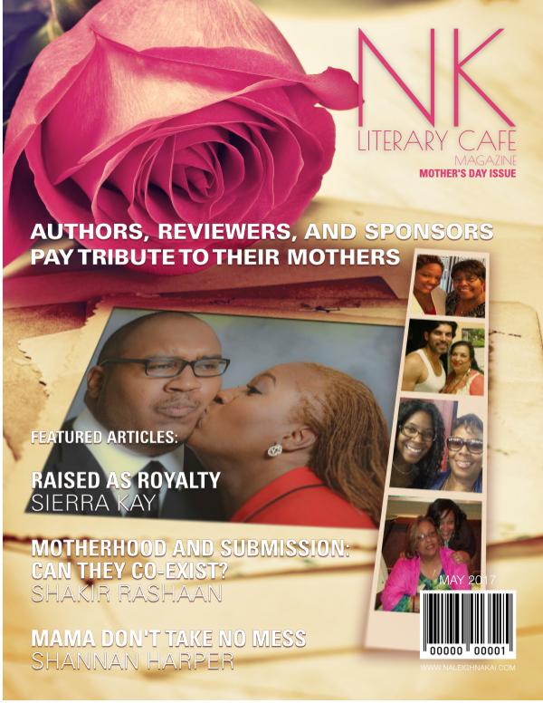 Naleighna Kai's Literary Cafe Magazine May - Mother's Day Issue