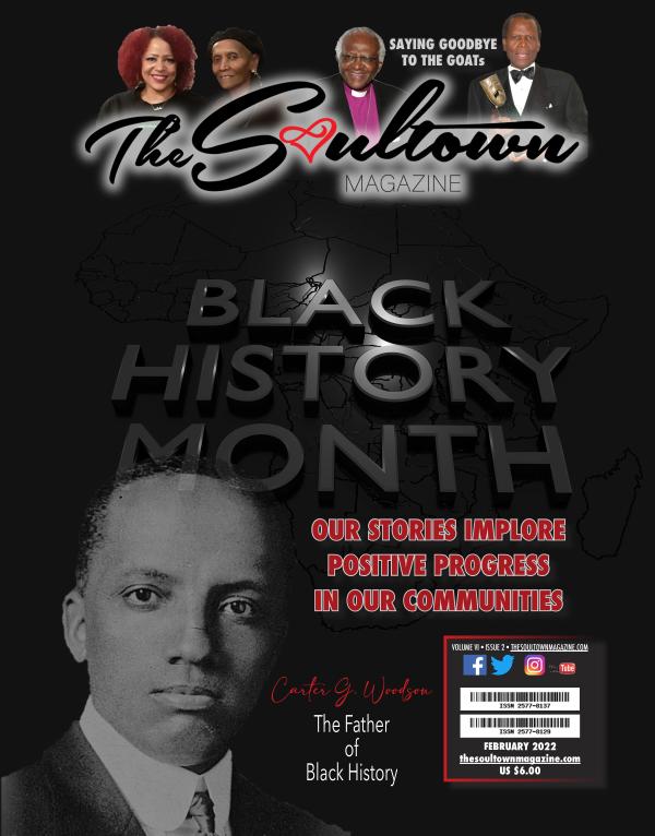 Carter G. Woodson, The Father of Black History Volume VI, Issue II