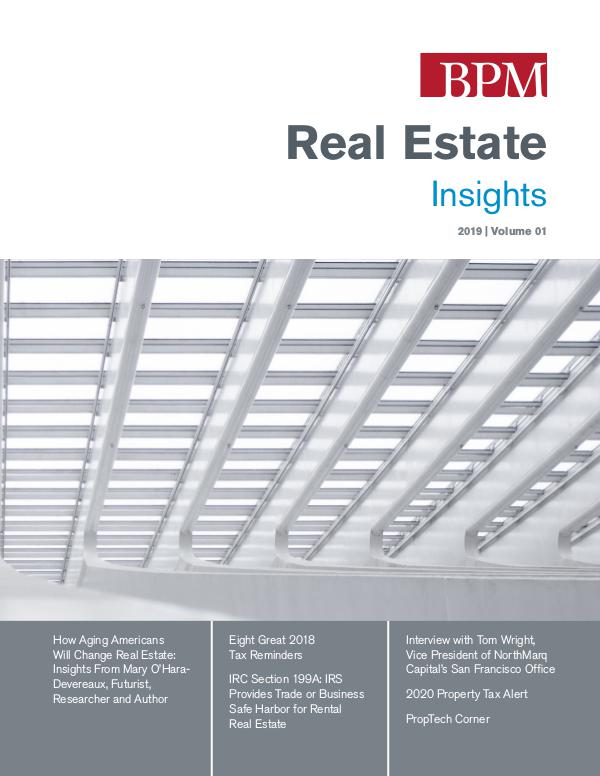 BPM's Real Estate Insights 2019 Volume 01