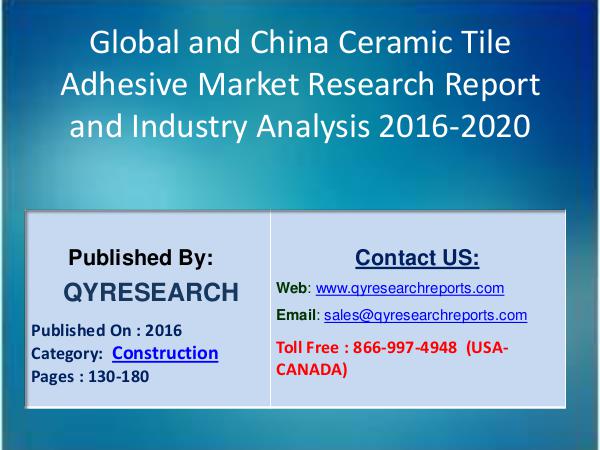 Global and China Ceramic Tile Adhesive Market 2022
