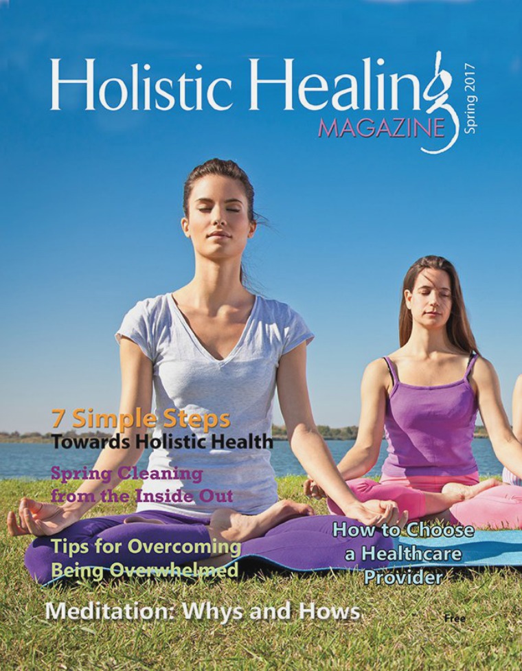 Holistic Healing Magazine Spring 2017 Spring Issue 2017