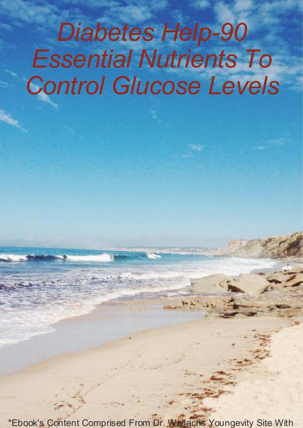 Diabetes Help-90 Essential Nutrients To Control Glucose Levels Diabetes Help-90 Essential Nutrients To Control Gl