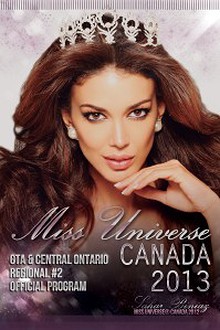 Miss Universe Canada 2013 - GTA & Central Ontario Regional #2 Program Guide