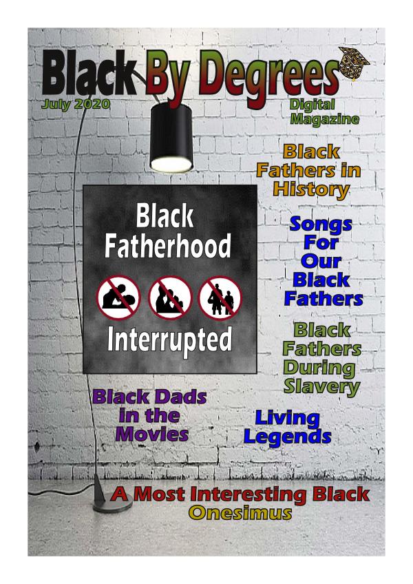 Black By Degrees Magazine July 2020