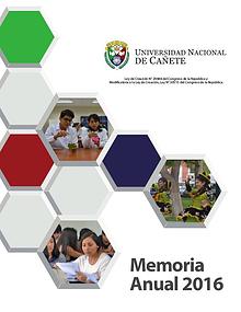 Universidad Nacional de Cañete - Memoria Anual 2016