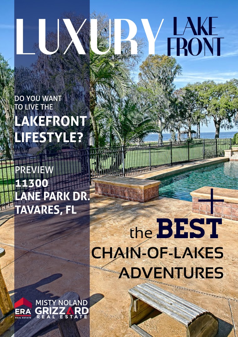Exclusive Properties: Lake & Sumter Co. Luxury Lakefront