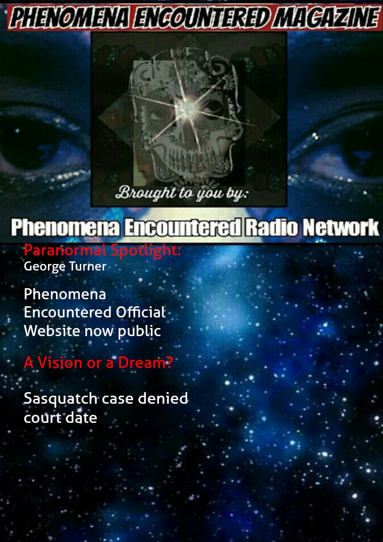 Phenomena Encountered: The Magazine Issue 7
