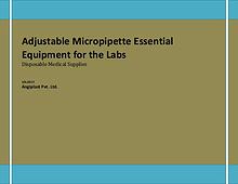 Adjustable Micropipette Essential Equipment for the Labs