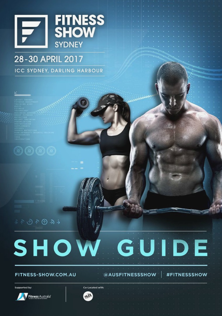 Fitness Show Sydney Show Guide Fitness Show Sydney Show Guide