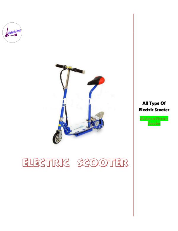 Electric scooter Information Electric scooter Information