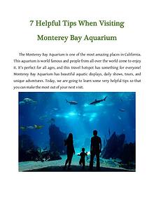 7 Helpful Tips When Visiting Monterey Bay Aquarium