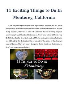11 Exciting Things to Do In Monterey, California