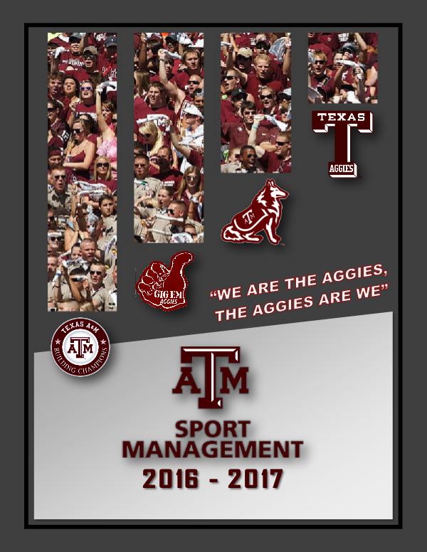 Texas A&M Sports Management Digital Yearbook 2017 SPMT Digital Yearbook