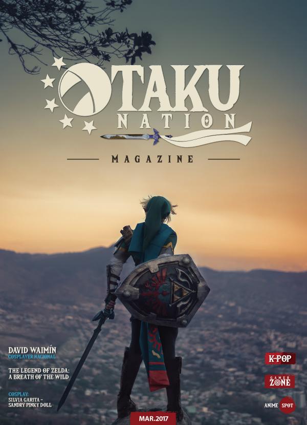 Otaku Nation Magazine - Edición Enero 2017 Otaku Nation Magazine - Edición Marzo 2017