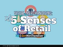 Zen Merchandiser: Visual Merchandising