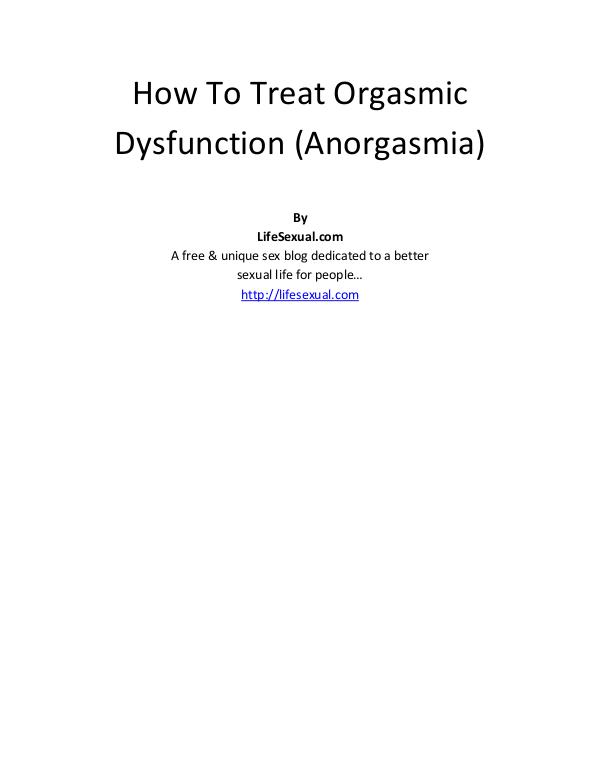 How To Treat Orgasmic Dysfunction Anorgasmia How To Treat Orgasmic Dysfunction Anorgasmia