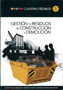 CT01 - Gestión de residuos de construcción y demolición