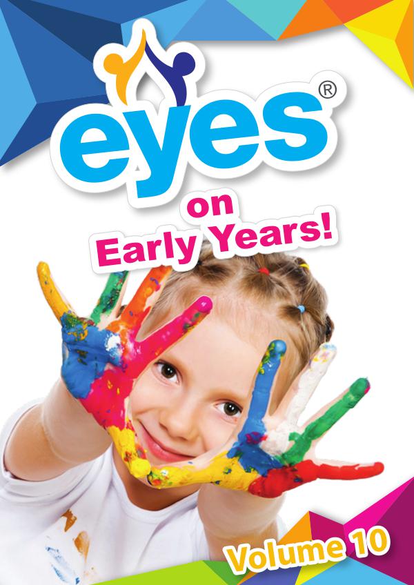 Eyes on Early Years Volume 10
