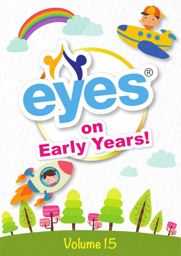 Eyes on Early Years Volume 15