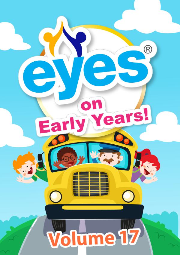 Eyes on Early Years Volume 17
