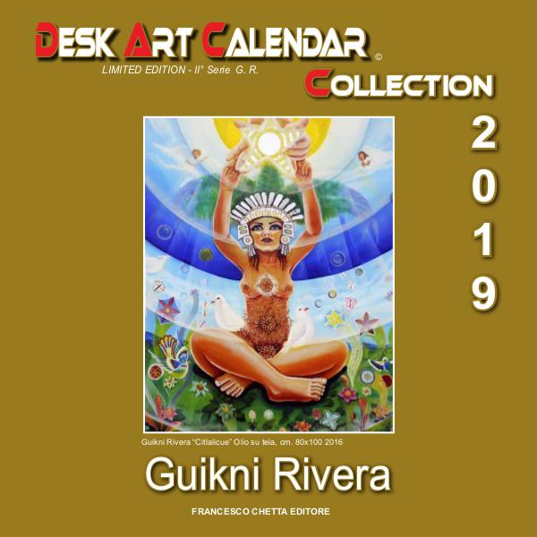 ART CALENDAR Collection  2019 CALENDARIO GUIKNI RIVERA  2019