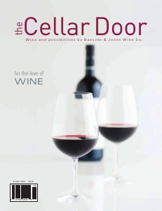 The Cellar Door Issue 01. For The Love Of Wine.