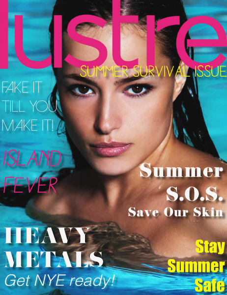 Lustre Magazine Summer Survival