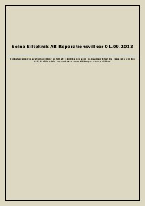 Solna Bilteknik Reparationsvillkor 2013.09.01 2013 2013