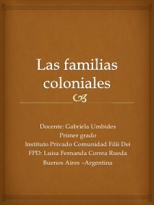 Las familias coloniales Jul 2013