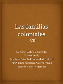 Las familias coloniales