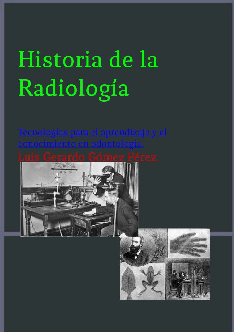 Historia de la Radiología. 1
