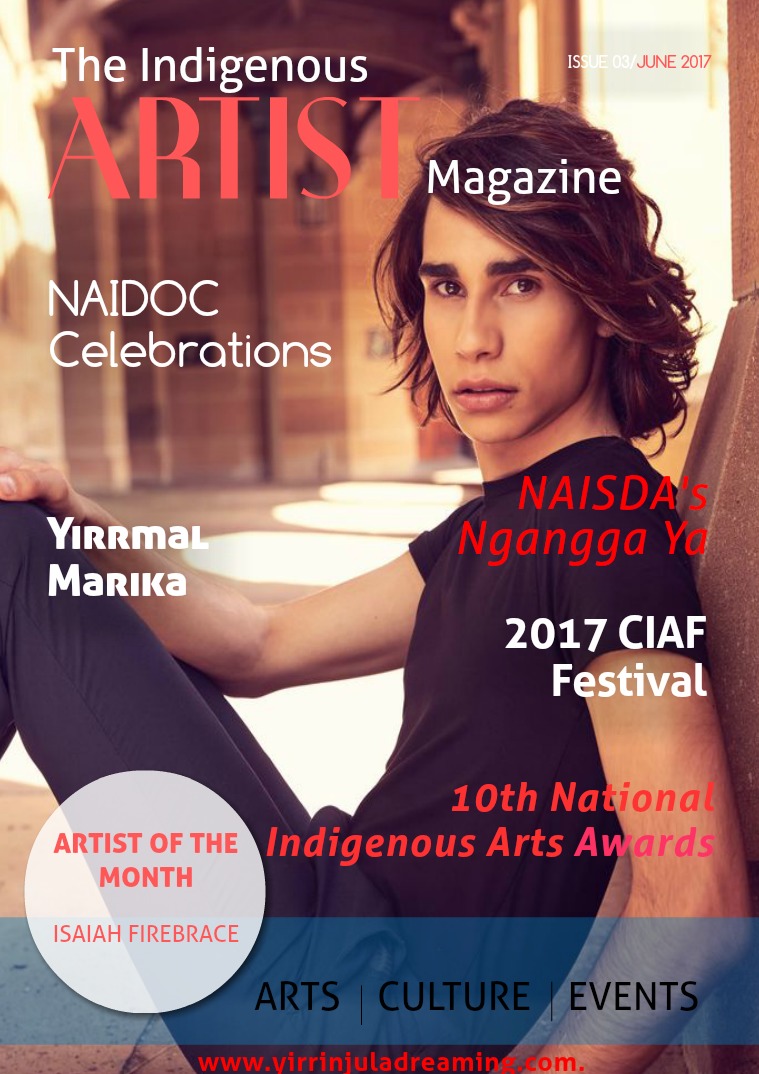 The Indigenous Artist Magazine Issue 3 - June 2017
