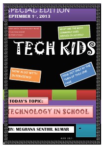 Tech kids Technology used in school