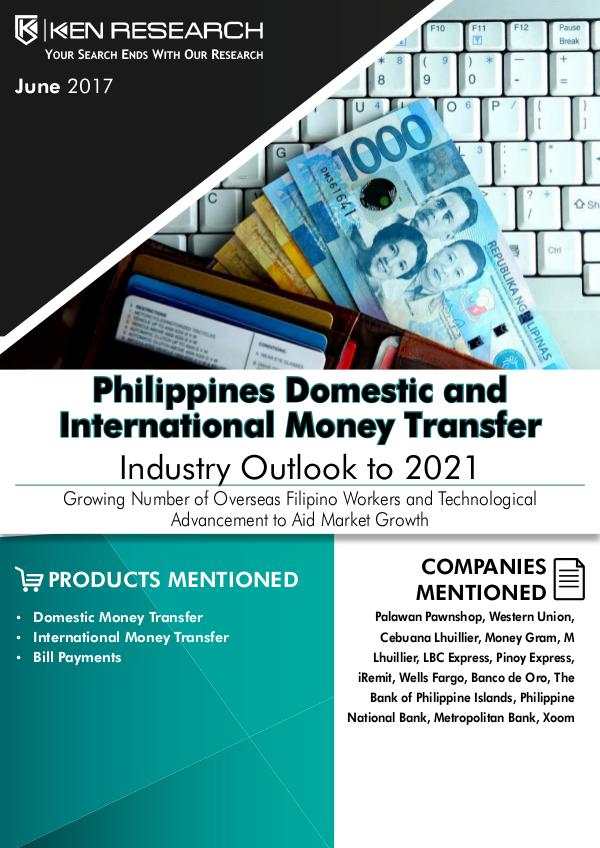 Market Research Report Money Transfer Agencies Philippines,Remittance Flo