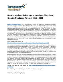 Heparin Market Share, Trends, Price and Analysis To 2023