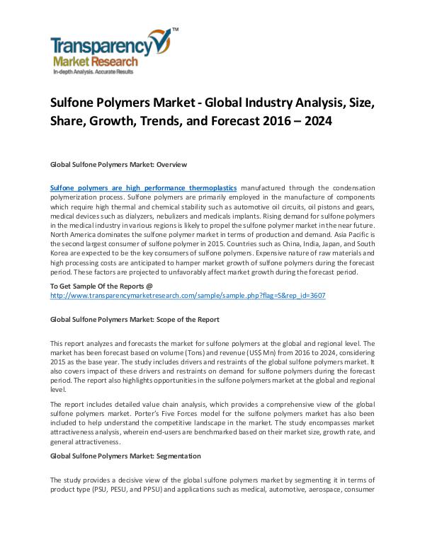 Sulfone Polymers Market Size, Share, Trends and Forecasts To 2024 Sulfone Polymers Market