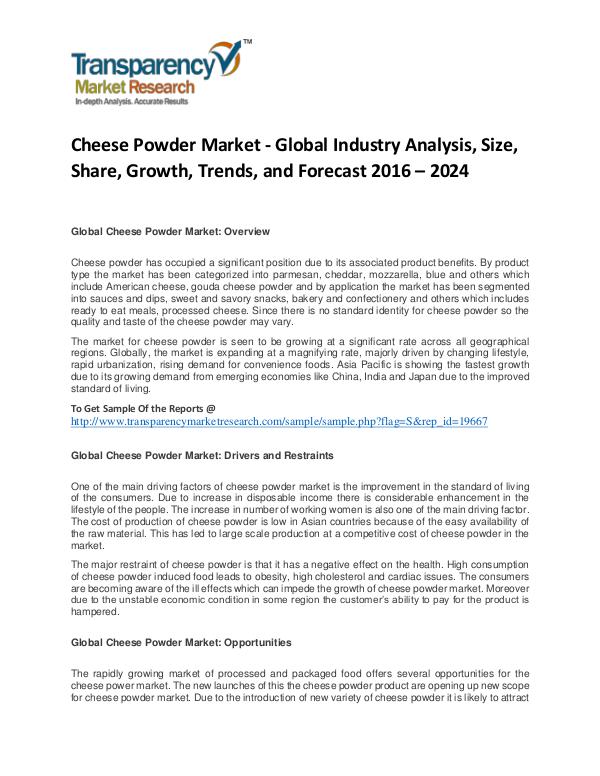 Cheese Powder Market Trends, Growth, Analysis and Forecasts To 2024 Cheese Powder Market