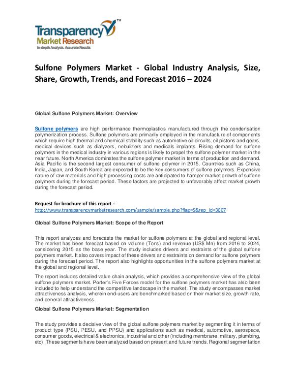 Sulfone Polymers Market Growth, Trend, and Forecast To 2024 Sulfone Polymers Market - Global Industry Analysis