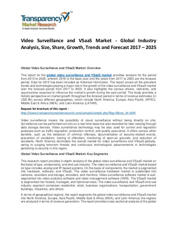 Video Surveillance and VSaaS Market 2017 Video Surveillance and VSaaS Market - Global Indus