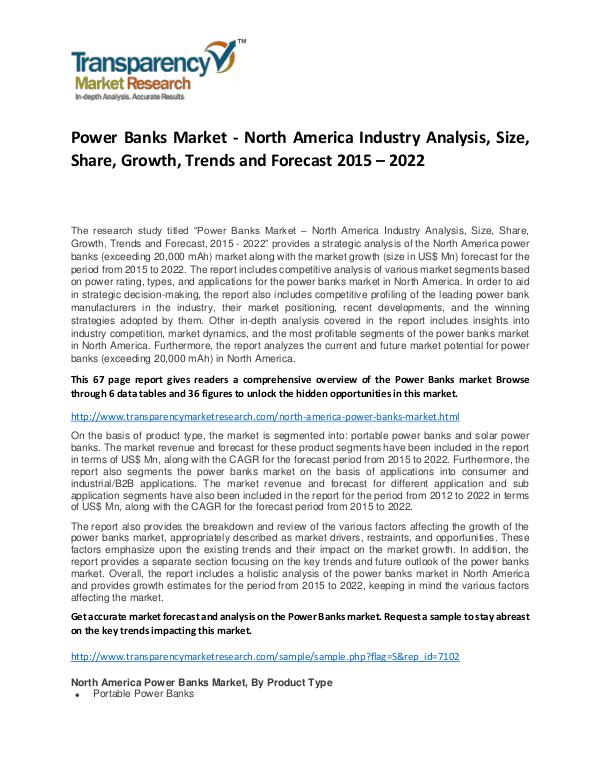 Power Banks Market Growth, Demand, Price and Forecasts To 2022 Power Banks Market - North America Industry Analys