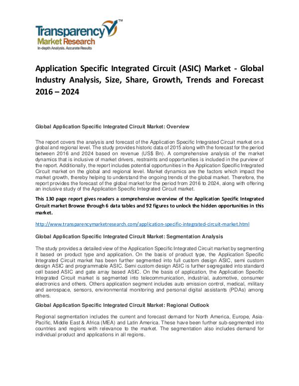 Application Specific Integrated Circuit Market Forecasts To 2022 Application Specific Integrated Circuit (ASIC) Mar