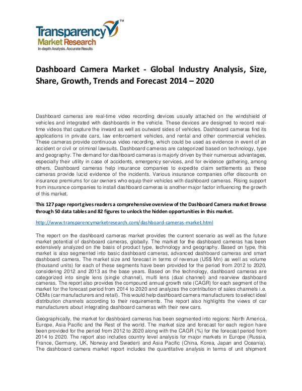 Dashboard Camera Market Growth, Demand, Price and Forecasts To 2022 Dashboard Camera Market - Global Industry Analysis