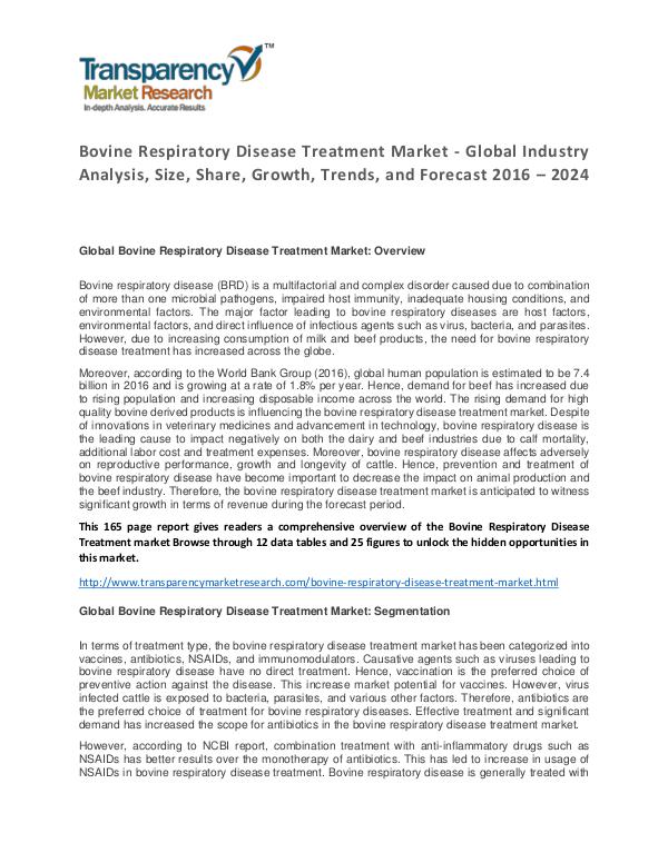 Bovine Respiratory Disease Treatment Market 2016 Bovine Respiratory Disease Treatment Market - Glob