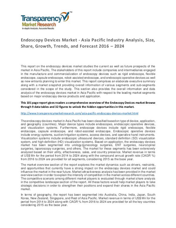 Endoscopy Devices Market Research Report 2017 Analysis And Forecast Endoscopy Devices Market - Asia Pacific Industry A