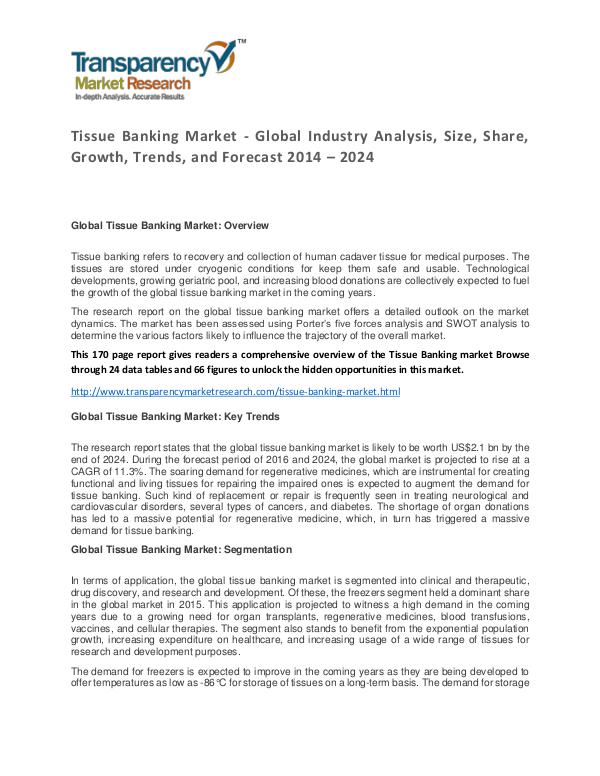 Tissue Banking Market Research Report 2016 Tissue Banking Market - Global Industry Analysis,