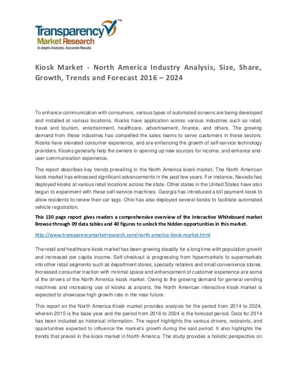 Kiosk Market 2016 World Analysis and Forecast to 2024 Kiosk Market - North America Industry Analysis, Si