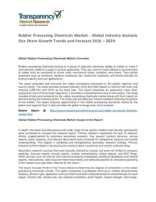 Rubber Processing Chemicals Market 2016 World Analysis and Forecast Rubber Processing Chemicals Market - Global Indust