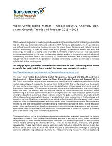 Video Conferencing Global Market Analysis 2015 and Forecasts to 2023